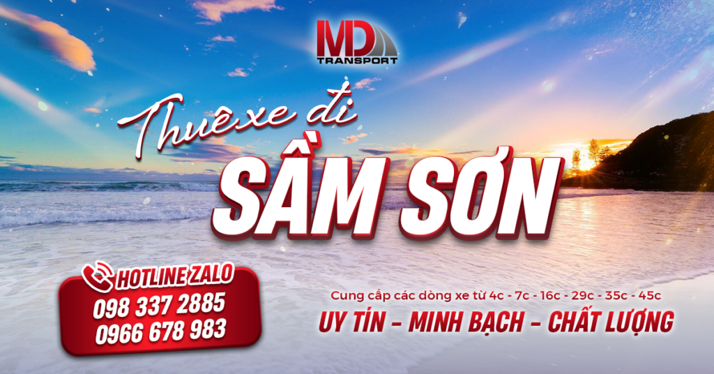Bảng Giá Thuê Xe đi Sầm Sơn từ Hà Nội (4-45 Chỗ) Mới Nhất 2026 Trọn Gói 1 Thuê xe đi Sầm Sơn giá rẻ, uy tín | Đa dạng xe 4-45 chỗ tại MD Transport